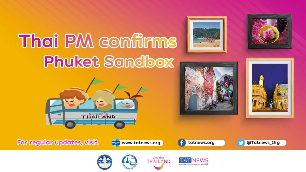 EL PRIMER MINISTRO TAILANDÉS PRAYUT CHAN-O-CHA CONFIRMA "PHUKET SANDBOX" A PARTIR DEL 1 DE JULIO DE 2021