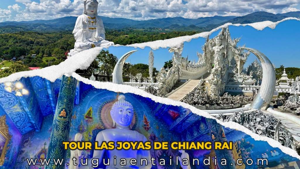 TOUR LAS JOYAS DE CHIANG RAI