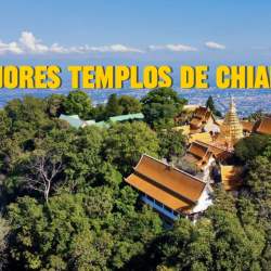 LOS MEJORES TEMPLOS EN CHIANG MAI