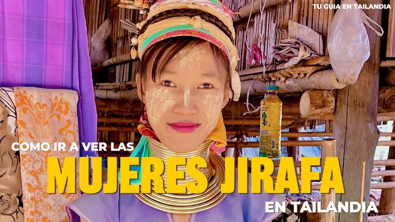 ¿Como ir a ver el poblado de las mujeres jirafa en Tailandia