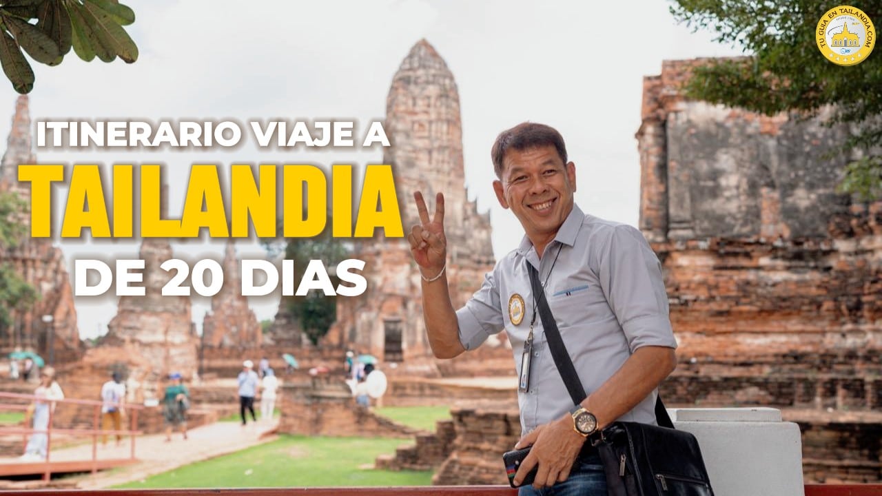 ITINERARIO DE VIAJE A TAILANDIA EN 20 DIAS