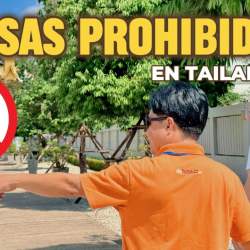 COSAS PROHIBIDAS EN TAILANDIA