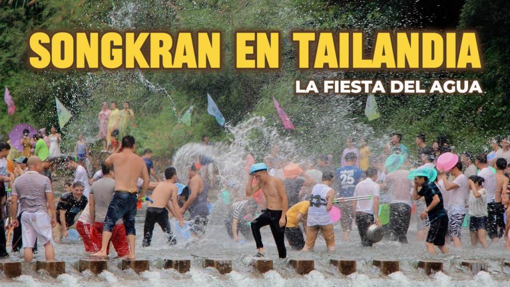 SONGKRAN EN TAILANDIA La fiesta del agua que convierte el país en una batalla campal
