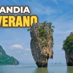 TAILANDIA EN VERANO, descubre la cara menos conocida del país