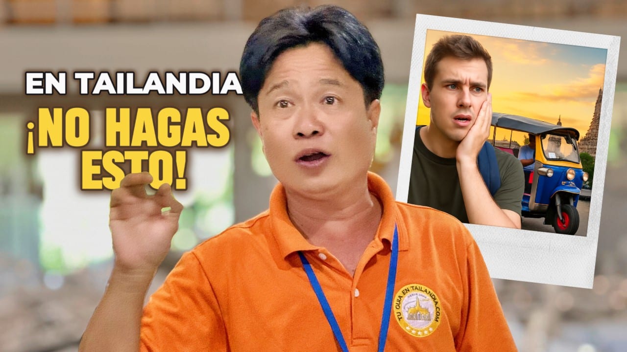 Cosas que NADIE te dice antes de viajar a Tailandia