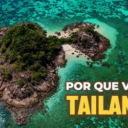 POR QUÉ VISITAR TAILANDIA descubre el país que lo tiene todo