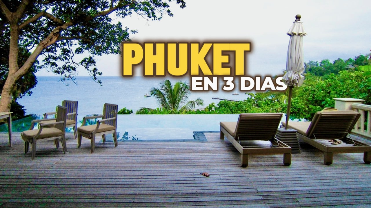 QUE VER EN PHUKET EN DIAS itinerario perfecto con excursiones recomendadas