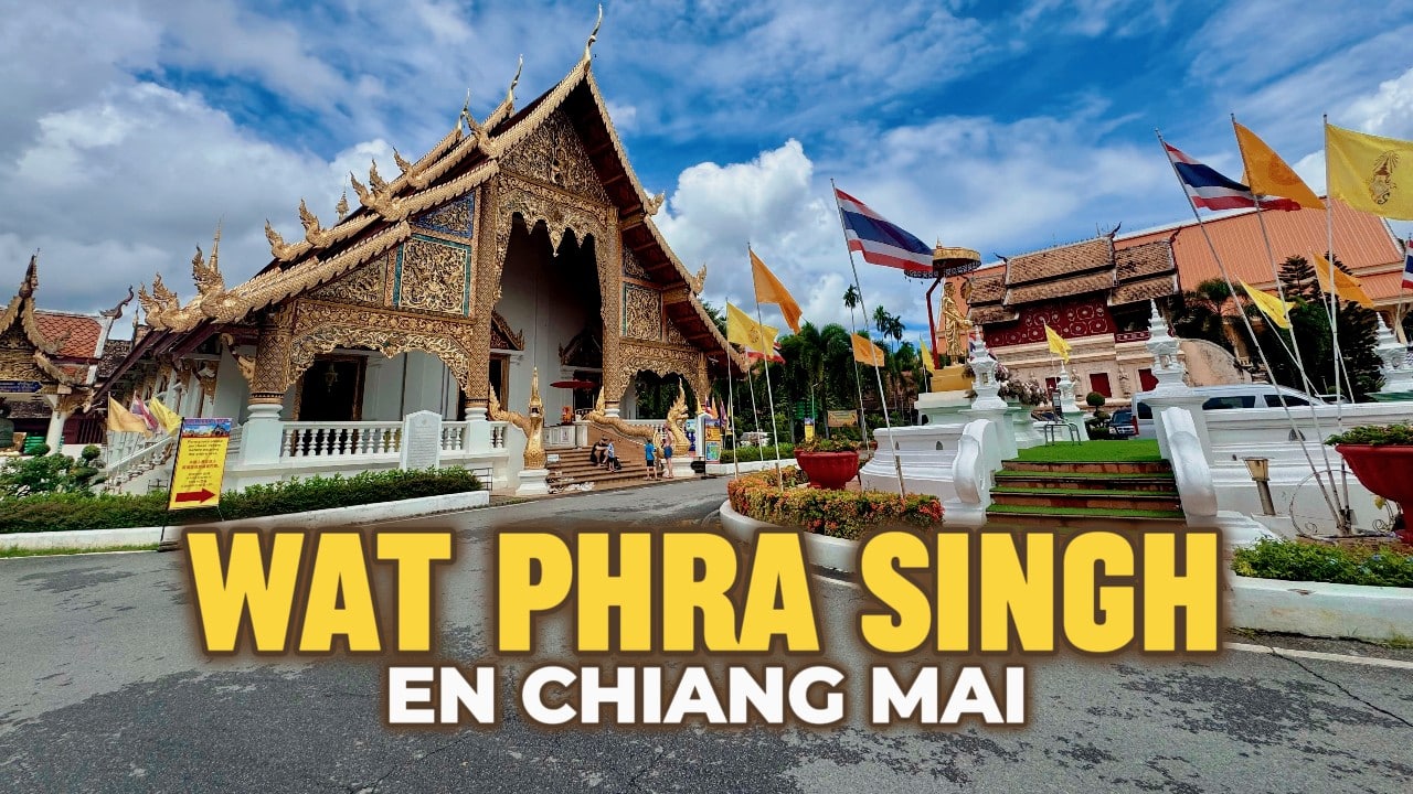 WAT PHRA SINGH el templo más importante de Chiang Mai