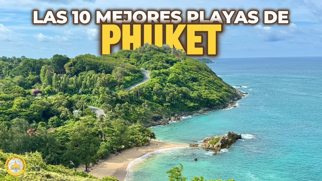 Las 10 mejores playas de Phuket: cuáles elegir según tu viaje