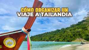 Como Organizar un Viaje a Tailandia ()