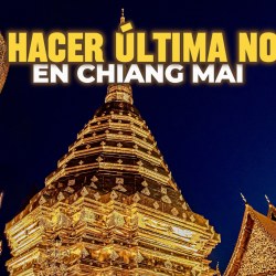 Que hacer la última noche en Chiang Mai ()